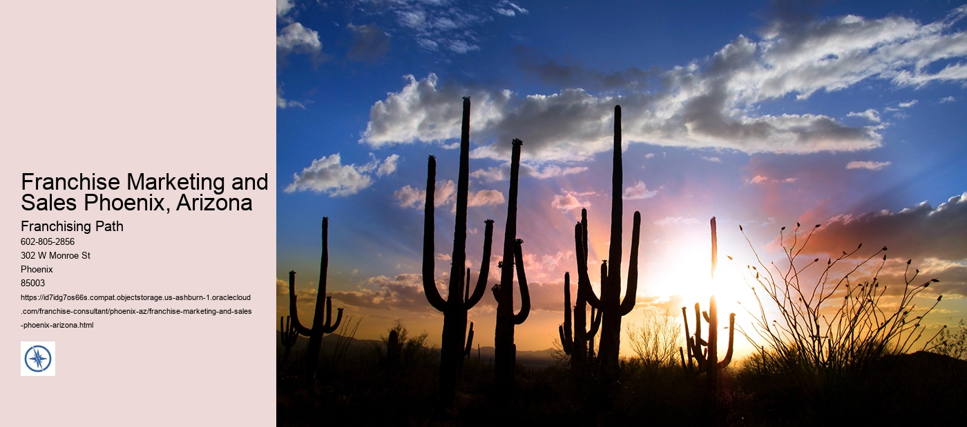 Franchise Marketing and Sales Phoenix, Arizona