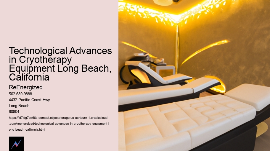 Technological Advances in Cryotherapy Equipment Long Beach, California