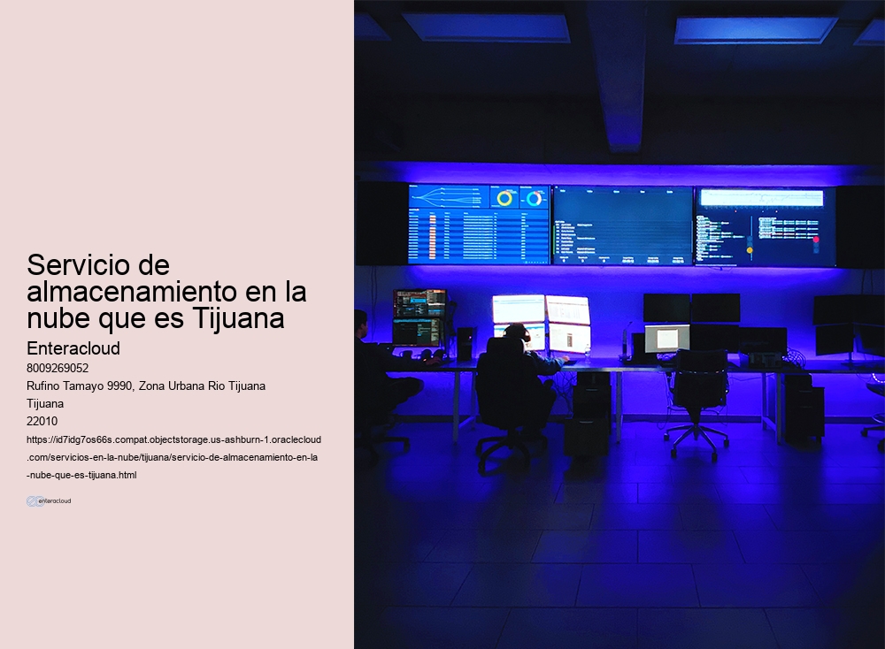 servicio de almacenamiento en la nube que es Tijuana